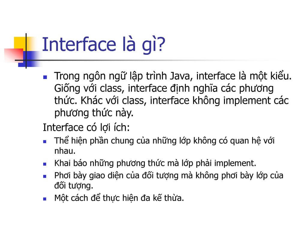 Interface là gì? Đặc điểm của Interface và khi nào thì nên dùng?