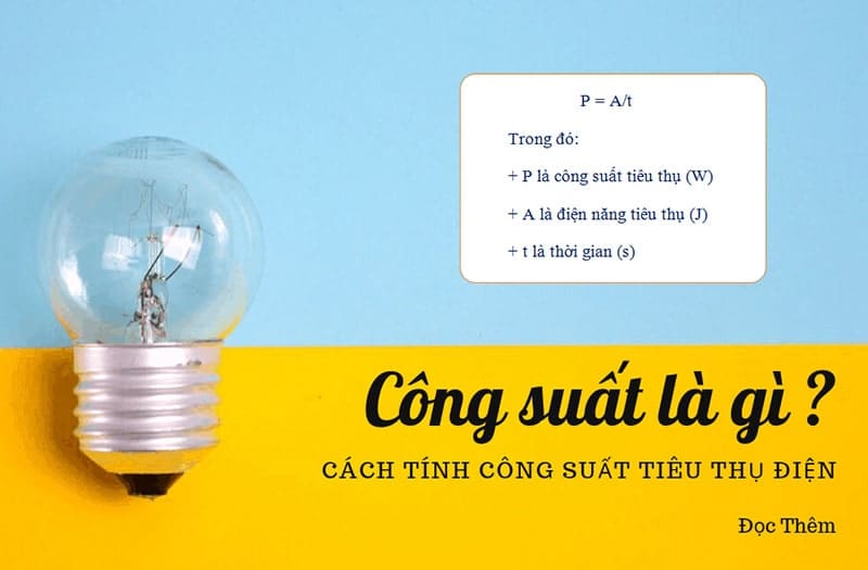 Công thức tính công suất chính xác và chuẩn nhất  